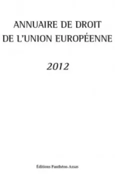 annuaire-de-droit-de-l-union-europeenne-2012-9791090429420.jpg