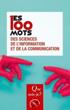 2017_les_100_mots_sciences_de_linformation_et_communication.jpg