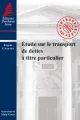 etude-sur-le-transport-de-dettes-a-titre-particulier-9791090429444.jpg
